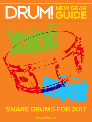 New Gear Guide: Snare Drums for 2017