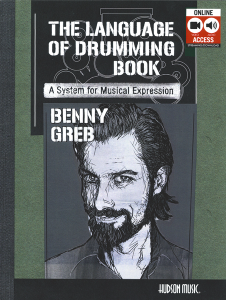 Benny Greb – The Language of Drumming: A System for Musical Expression